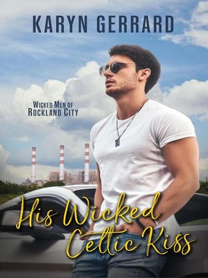 cover image of His Wicked Celtic Kiss